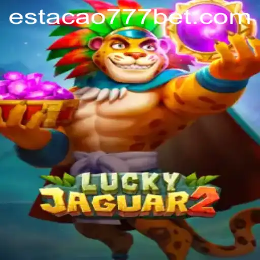 Desvendando o Mundo de Luckyjaguar2: Aventura e Estratégia na Estacao777